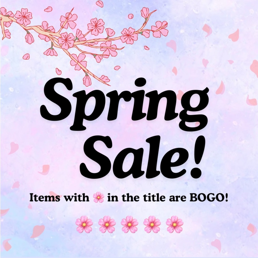 🌸 Spring Sale! 🌸 BOGO!